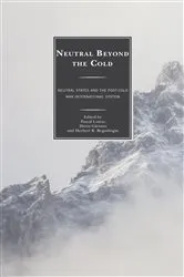 Book cover of Neutral Beyond the Cold by Pascal Lottaz