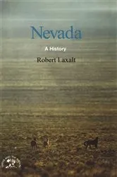 Book cover of Nevada: A Bicentennial History (States and the Nation) by Robert Laxalt
