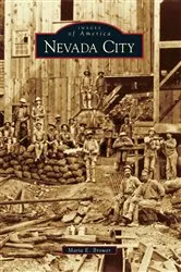 Book cover of Nevada City by Maria E. Brower
