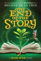 Book cover of Never After: The End of the Story by Melissa de la Cruz