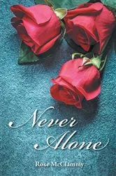Book cover of Never Alone by Lona Hill