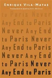 Book cover of Never Any End to Paris by Unknown