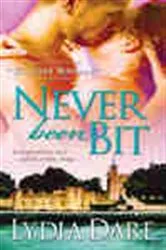 Book cover of Never Been Bit by Lydia Dare