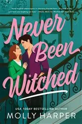 Book cover of Never Been Witched by Molly Harper