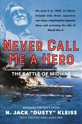Book cover of Never Call Me a Hero by Unknown