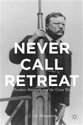 Book cover of Never Call Retreat by J. Thompson