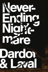 Book cover of Never Ending Nightmare by Pierre Dardot