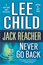 Book cover of Never Go Back (with bonus novella High Heat) by Unknown
