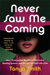 Book cover of Never Saw Me Coming by Unknown