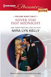 Book cover of Never Stay Past Midnight by Mira Lyn Kelly
