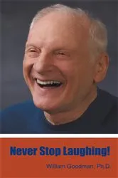 Book cover of Never Stop Laughing! by William Goodman