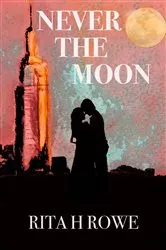 Book cover of Never the Moon by Unknown