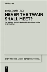 Book cover of Never the Twain Shall Meet? by Denis Searby