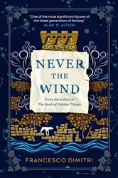 Book cover of Never the Wind by Francesco Dimitri