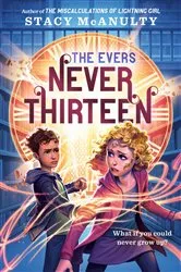 Book cover of Never Thirteen by Stacy McAnulty