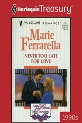 Book cover of Never Too Late for Love by Joan Bragar