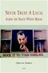 Book cover of Never Trust a Local by Charles Stuart