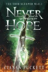 Book cover of Never Without Hope by Cianan JT Puckett