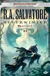 Book cover of Neverwinter, T2 : Neverwinter by R.A. Salvatore
