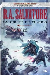 Book cover of Neverwinter, T3 : La Griffe de Charon by R.A. Salvatore