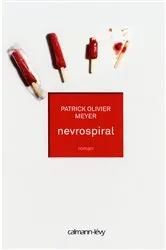 Book cover of Nevrospiral by Patrick Olivier Meyer