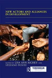 Book cover of New Actors and Alliances in Development by Lisa Ann Richey