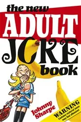 Book cover of New Adult Joke Book by Johnny Sharpe