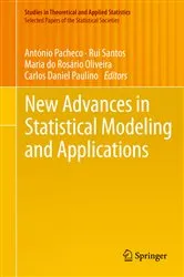 Book cover of New Advances in Statistical Modeling and Applications by António Pacheco