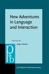 Book cover of New Adventures in Language and Interaction by Jürgen Streeck