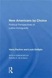 Book cover of New Americans By Choice by Harry Pachon