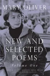 Book cover of New and Selected Poems, Volume One by Mary Oliver