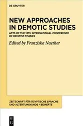 Book cover of New Approaches in Demotic Studies by Franziska Naether