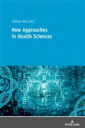 Book cover of New Approaches in Health Sciences by Gökhan Aba