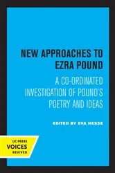 Book cover of New Approaches to Ezra Pound by Eva Hesse