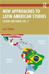 Book cover of New Approaches to Latin American Studies by Juan Poblete