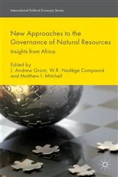 Book cover of New Approaches to the Governance of Natural Resources by J. Grant