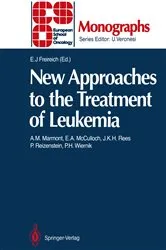 Book cover of New Approaches to the Treatment of Leukemia by Emil J. Freireich