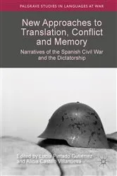 Book cover of New Approaches to Translation, Conflict and Memory by Lucía Pintado Gutiérrez