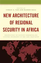 Book cover of New Architecture of Regional Security in Africa by Usman A. Tar