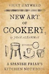Book cover of New Art of Cookery by Vicky Hayward