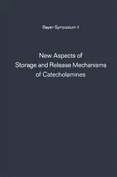 Book cover of New Aspects of Storage and Release Mechanisms of Catecholamines by Günter Kroneberg