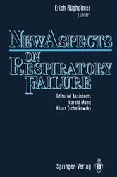 Book cover of New Aspects on Respiratory Failure by H. Mang