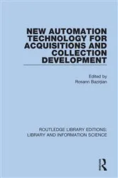 Book cover of New Automation Technology for Acquisitions and Collection Development by Unknown