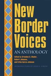 Book cover of New Border Voices by Brandon D Shuler