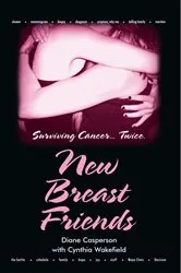 Book cover of New Breast Friends by Cynthia Wakefield