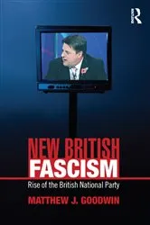 Book cover of New British Fascism by Matthew Goodwin