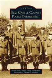 Book cover of New Castle County Police Department by New Castle County Police Department