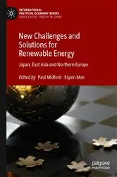 Book cover of New Challenges and Solutions for Renewable Energy by Paul Midford