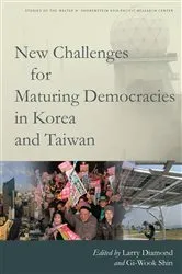 Book cover of New Challenges for Maturing Democracies in Korea and Taiwan by Larry Diamond
