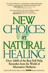 Book cover of New Choices In Natural Healing by Bill Gottlieb